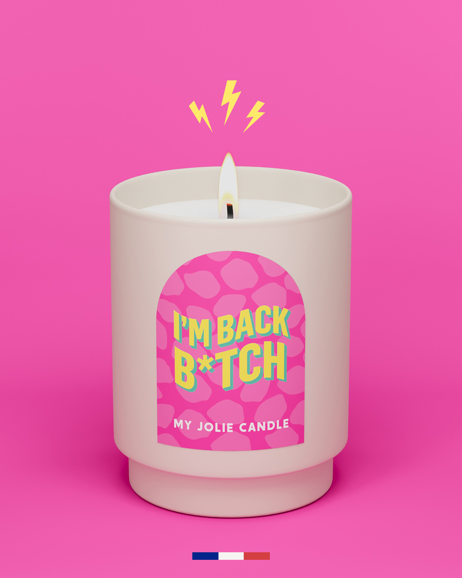 Bougie parfumée - I'm back b*tch