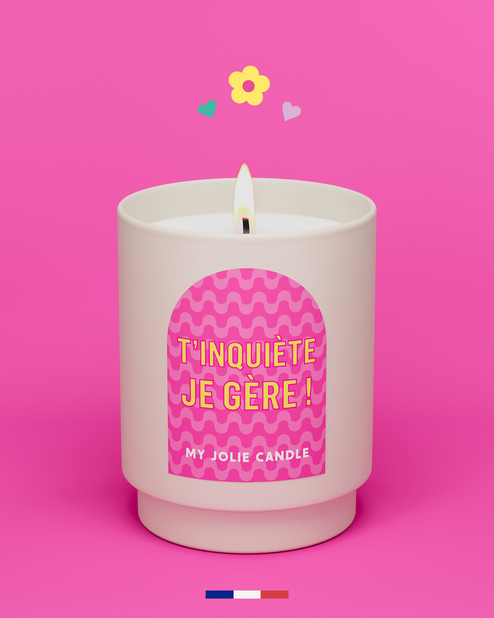Bougie parfumée - T'inquiète je gère !