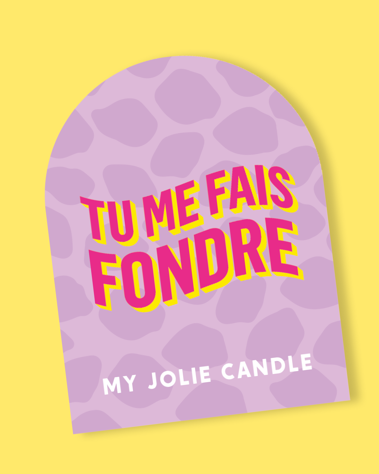 Bougie parfumée - Tu me fais fondre